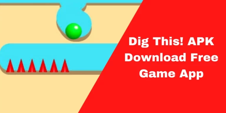 Dig This! APK Download Free Game App