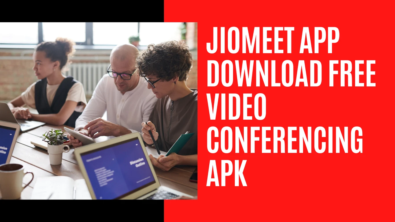 JioMeet App Download Free Video Conferencing APK