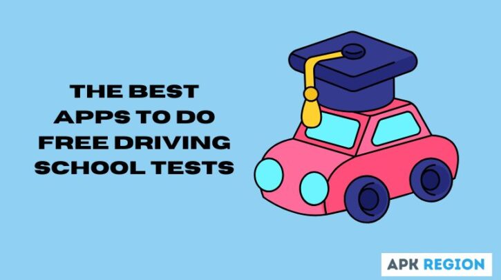 The best apps to do free driving school tests