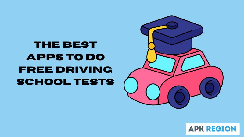 The best apps to do free driving school tests