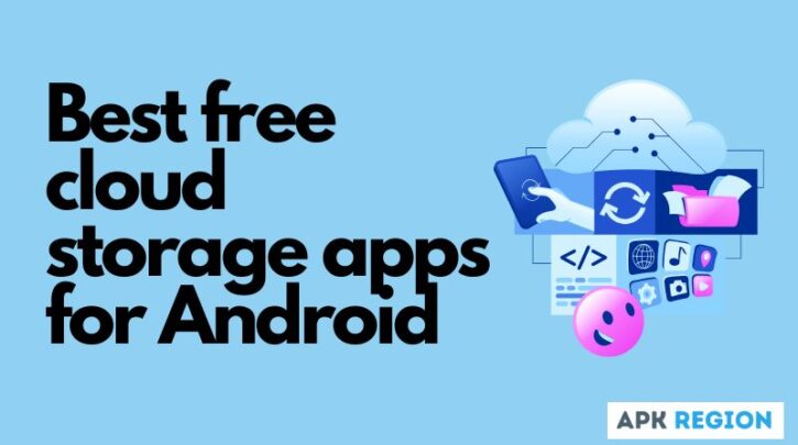 Best free cloud storage apps for Android