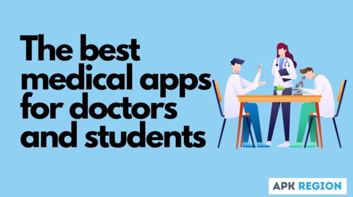 The best medical apps for doctors and students